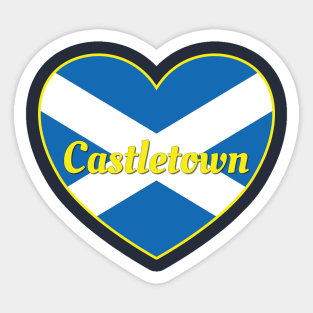Castletown Scotland UK Scotland Flag Heart Sticker